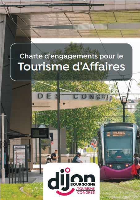 Charte d'engagement pour le tourisme d'affaires à Dijon.